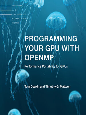 cover image of Programming Your GPU with OpenMP